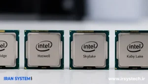 مقایسه نسل های پردازنده اینتل از Ivy Bridge تا Comet Lake